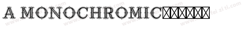 a monochromic字体转换